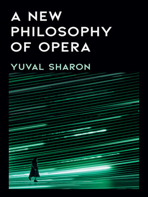 cover image of A New Philosophy of Opera